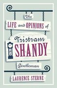 The Life and Opinions of Tristram Shandy, Gentleman (Evergreens)