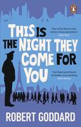 This is the Night They Come for You: Bestselling Author of the Fine art of Invisible Detection 