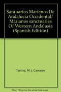 santuarios marianos de andalucía occidental