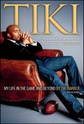 Tiki,My Life in the Game and Beyond