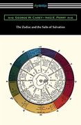The Zodiac and the Salts of Salvation (en Inglés)