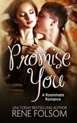 Promise You: A Roommate Romance Military Novella (en Inglés)