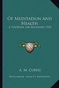of meditation and health: a textbook for beginners 1935