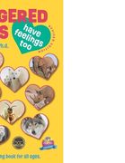 Endangered Species Have Feelings Too: An educational coloring book for children ages 7-12 (en Inglés)