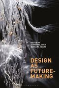 Design as Future-Making (en Inglés)