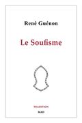 Le Soufisme (en Francés)