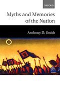 Myths and Memories of the Nation (en Inglés)