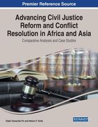 Advancing Civil Justice Reform and Conflict Resolution in Africa and Asia: Comparative Analyses and Case Studies (en Inglés)