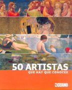 50 Artistas que hay que Conocer