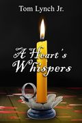 A Heart's Whispers (en Inglés)