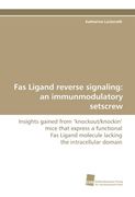 fas ligand reverse signaling: an immunmodulatory setscrew (en Inglés)