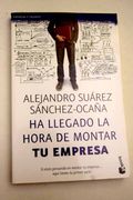 Ha llegado la hora de montar tu empresa