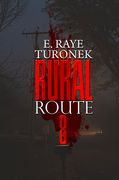 Rural Route 8 (Urban Books)