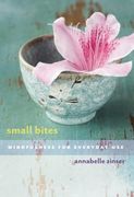 Small Bites: Mindfulness for Everyday Use (en Inglés)