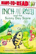 Inch and Roly and the Sunny day Scare (en Inglés)