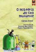 O Misterio Do Lixo Mutante (en Gallego)