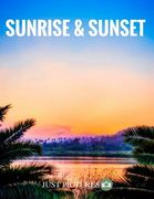 Sunrise & Sunset (en Inglés)