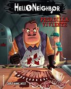 Pesadilla Viviente. Hello Neighbor 2 (Roca Juvenil)