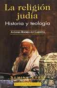 La Religión Judía. Historia y Teología (in Spanish)