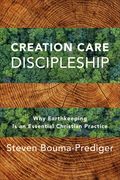 Creation Care Discipleship (en Inglés)