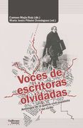Voces de Escritoras Olvidadas: Antología de la Guerra Civil Española y del Exilio