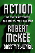 Action: The art of Excitement for Screen, Page, and Game (en Inglés)