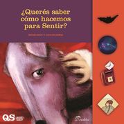 Queres Saber Como Hacemos Para Sentir? (in Spanish)