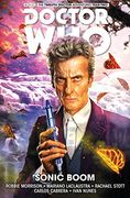 Doctor Who: The Twelfth Doctor: Sonic Boom Volume 6 (en Inglés)