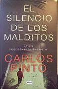 El Silencio de los Malditos - Carlos Pinto - Suma