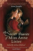 The Secret Diaries of Miss Anne Lister (en Inglés)