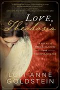 Love, Theodosia: A Novel of Theodosia Burr and Philip Hamilton (en Inglés)