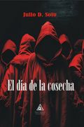 El dia de la Cosecha (in Spanish)