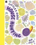 Little Snail Goes House-Hunting (en Inglés)
