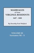 marriages of some virginia residents, vol. iii (en Inglés)