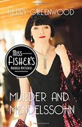 Murder and Mendelssohn (Miss Fisher's Murder Mysteries) (en Inglés)