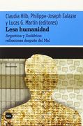 Lesa Humanidad: Argentina y Sudáfrica: Reflexiones Después del mal