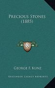 precious stones (1885) (en Inglés)