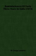 reminisciences of forty three years in india (1874) (en Inglés)
