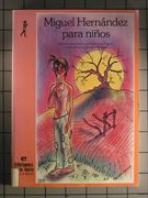 Miguel Hernández para niños (Alba Y Mayo)