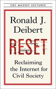 Reset: Reclaiming the Internet for Civil Society