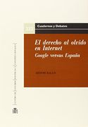 El derecho al olvido en Internet