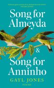 Song for Almeyda and Song for Anninho (en Inglés)