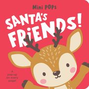Mini Pops: Santa's Friends!: Mini Pop-Up Board Book (en Inglés)