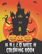Halloween Coloring Book: Halloween Coloring Book for Kids and Adults (en Inglés)