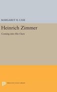 Heinrich Zimmer: Coming into His Own (Princeton Legacy Library)