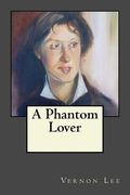A Phantom Lover (en Inglés)