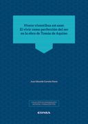 Vivere Viventibus est Esse el Vivir Como p