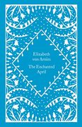 The Enchanted April (en Inglés)
