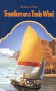 travellers on a trade wind (en Inglés)