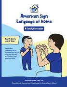 American Sign Language at Home: A Family Curriculum (en Inglés)